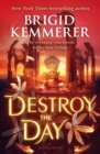 Destroy the Day - eBook