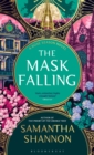 The Mask Falling : Author’s Preferred Text - Book