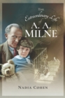 The Extraordinary Life of A. A. Milne - eBook