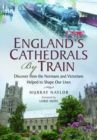 England's Cathedrals by Train - Book