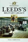 Leeds's Military Legacy - Book