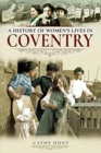 A History of Women's Lives in Coventry - Book