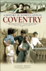 A History of Women's Lives in Coventry - eBook