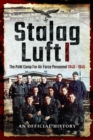 Stalag Luft I : The PoW Camp for Air Force Personnel, 1940-1945 - eBook
