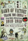 Dawn of Victory, Thank You China! - Book