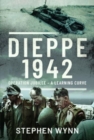 Dieppe   1942 : Operation Jubilee   A Learning Curve - Book