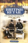 British Retail and the Men Who Shaped It - Book