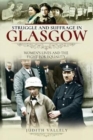 Struggle and Suffrage in Glasgow : Women's Lives and the Fight for Equality - Book
