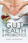Gut Health and Probiotics - Book
