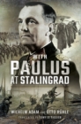 With Paulus at Stalingrad - eBook