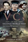 VCs of the Second World War : Ten Stories of Bravery and Courage - Book