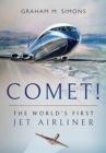 Comet! The World's First Jet Airliner - Book
