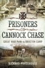 Prisoners on Cannock Chase : Great War PoWs & Brockton Camp - eBook