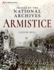 Images of The National Archives: Armistice - Book