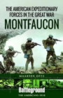 American Expeditionary Forces in the Great War : Montfaucon - Book