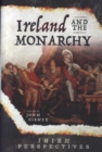 Ireland and the Monarchy - Book