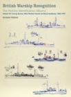 British Warship Recognition: The Perkins Identification Albums : Volume VII: Convoy Escorts, Mine Warfare Vessels and Naval Auxiliaries, 1860-1939 - eBook