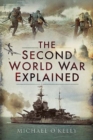 The Second World War Explained - Book