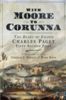 With Moore to Corunna : The Diary of Ensign Charles Paget, Fifty-Second Foot - eBook