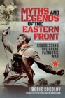 Myths and Legends of the Eastern Front : Reassessing the Great Patriotic War - eBook