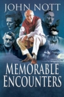 Memorable Encounters - Book