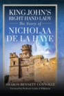 King John's Right Hand Lady : The Story of Nicholaa de la Haye - eBook