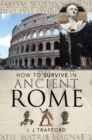 How to Survive in Ancient Rome - Book