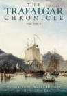 The Trafalgar Chronicle : Dedicated to Naval History in the Nelson Era: New Series 6 - Book