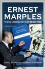 Ernest Marples : The Shadow Behind Beeching - eBook