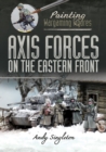 Axis Forces on the Eastern Front - eBook