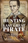 Hunting the Last Great Pirate : Benito de Soto and the Rape of the Morning Star - eBook