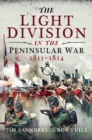 The Light Division in the Peninsular War, 1811-1814 - eBook