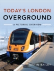 Today's London Overground : A Pictorial Overview - eBook