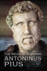 The Reign of Emperor Antoninus Pius, AD 138-161 - eBook