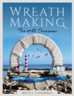Wreath Making for all Occasions - Book
