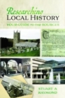 Researching Local History : Your Guide to the Sources - Book