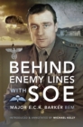 Behind Enemy Lines with the SOE - eBook