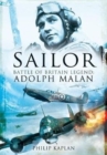 Sailor Malan : Battle of Britain Legend: Adolph Malan - Book