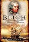 Bligh: Master Mariner - Book