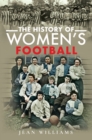 The History of Women's Football - Williams Jean Williams