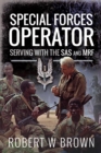 Special Forces Operator : Serving with the SAS and MRF - eBook