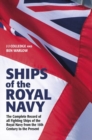 Ships of the Royal Navy : The Complete Record of all Fighting Ships of the Royal Navy from the 15th Century to the Present FULLY UPDATED AND EXPANDED - Book