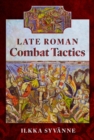 Late Roman Combat Tactics - Book