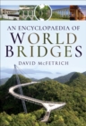 An Encyclopaedia of World Bridges - eBook