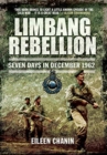 Limbang Rebellion : Seven Days in December, 1962 - Book