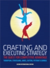 Ebook: Crafting and Executing Strategy : The Quest for Competitive Advantage - eBook