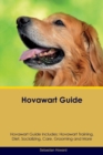 Hovawart Guide Hovawart Guide Includes : Hovawart Training, Diet, Socializing, Care, Grooming, Breeding and More - Book