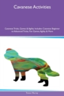 Cavanese Activities Cavanese Tricks, Games & Agility Includes : Cavanese Beginner to Advanced Tricks, Fun Games, Agility & More - Book
