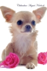 Chihuahua August Notebook Chihuahua Record, Log, Diary, Special Memories, to Do List, Academic Notepad, Scrapbook & More - Book