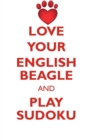 Love Your English Beagle and Play Sudoku English Beagle Sudoku Level 1 of 15 - Book
